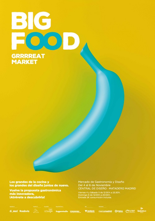 Llega la segunda edición de Big Food Grrrrreat Market, gastronomía y diseño para el deleite de los más foodies